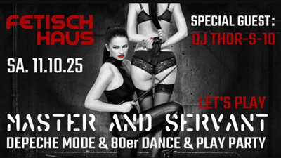 LET'S PLAY - MASTER AND SERVANT DJ THOR-S-10!